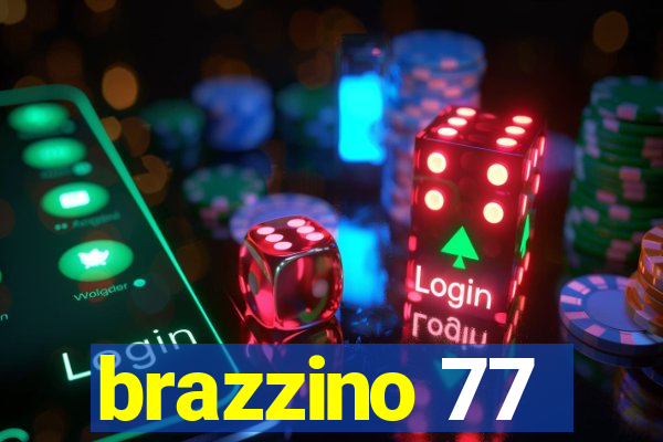 brazzino 77