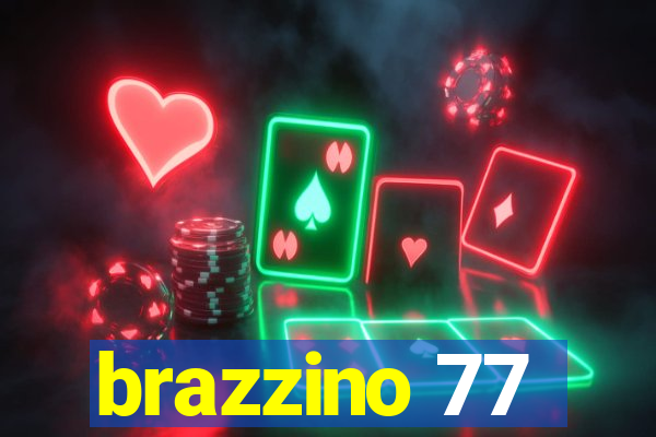 brazzino 77