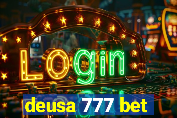 deusa 777 bet