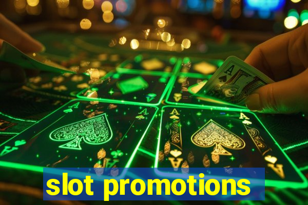 slot promotions