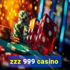 zzz 999 casino