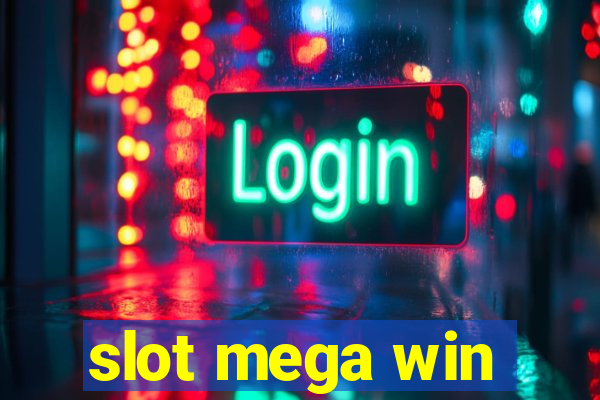 slot mega win