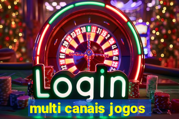 multi canais jogos