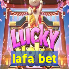 lafa bet