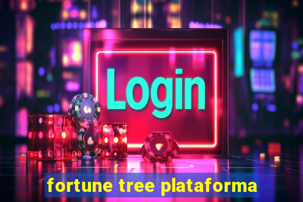 fortune tree plataforma