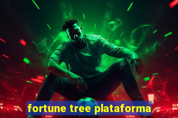 fortune tree plataforma