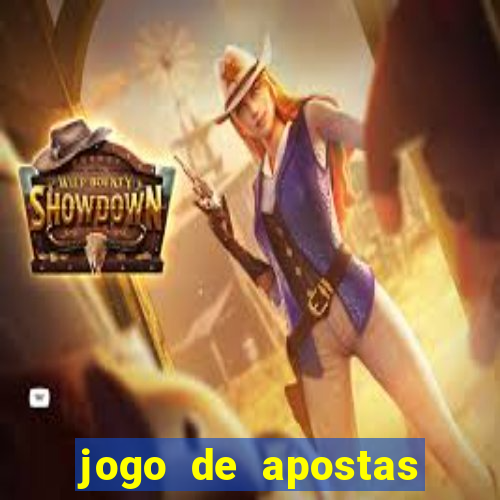 jogo de apostas que ganha dinheiro