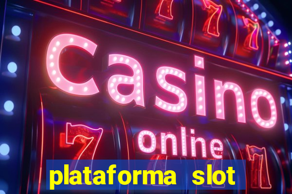 plataforma slot pagando no cadastro