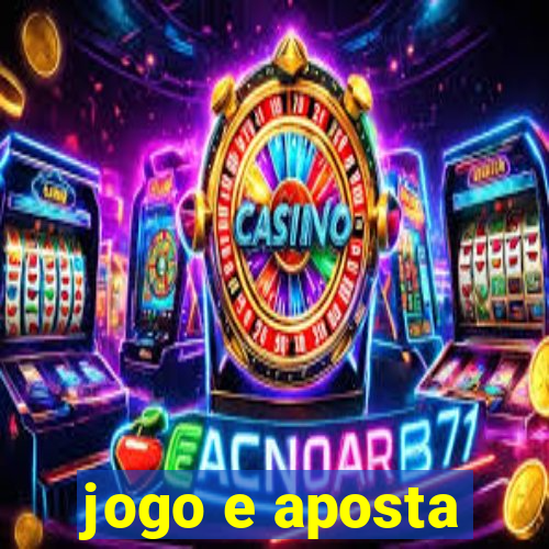 jogo e aposta