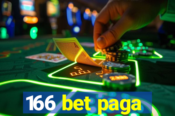 166 bet paga