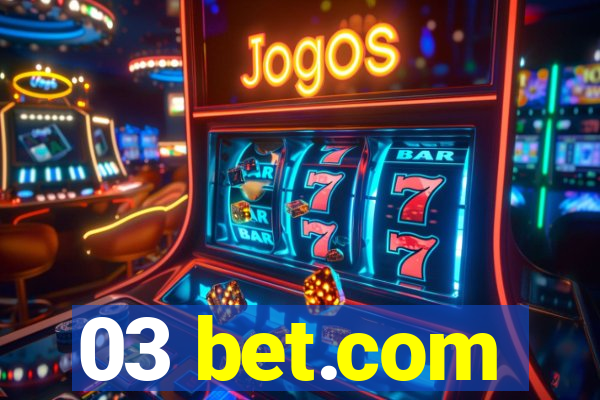 03 bet.com