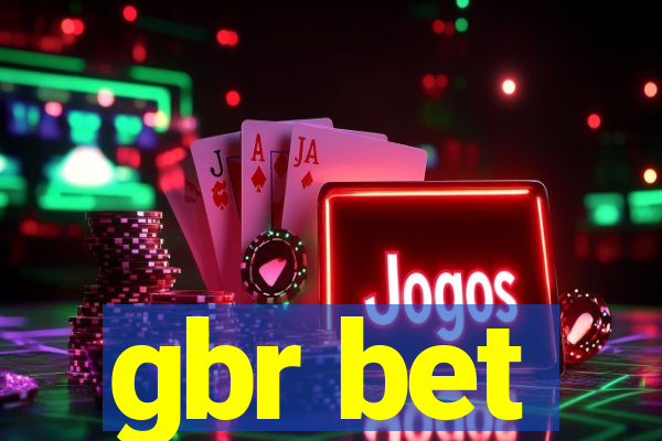 gbr bet