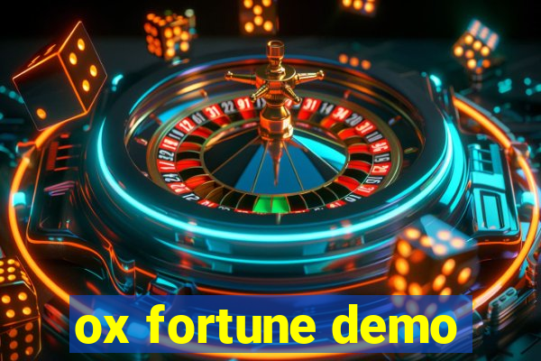 ox fortune demo