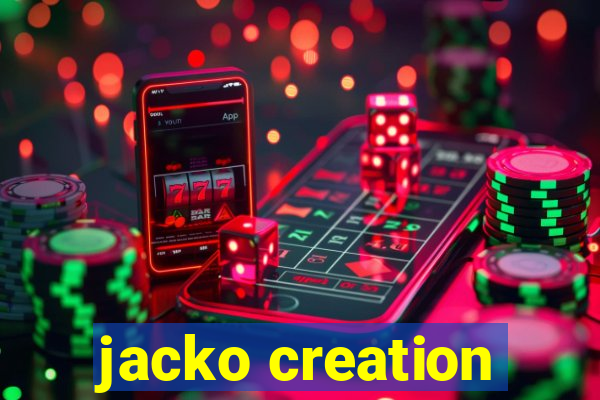 jacko creation