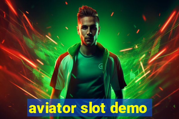 aviator slot demo