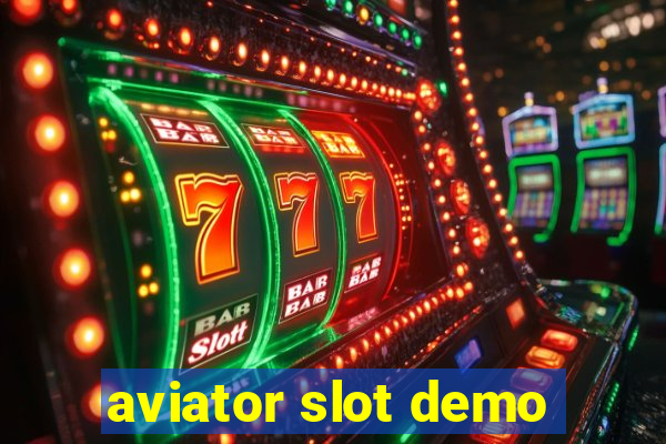 aviator slot demo