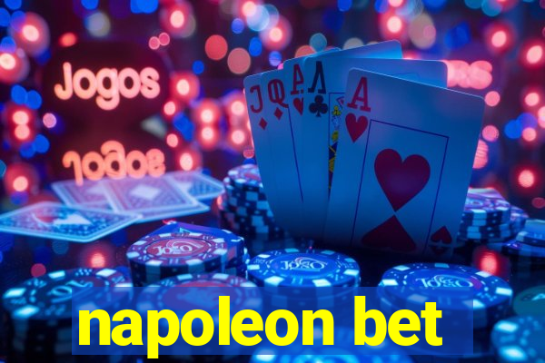 napoleon bet