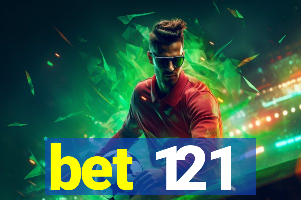 bet 121