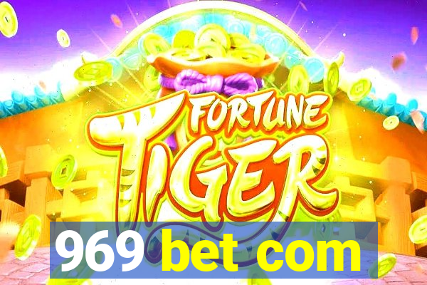 969 bet com