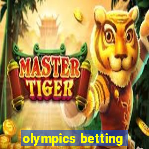 olympics betting