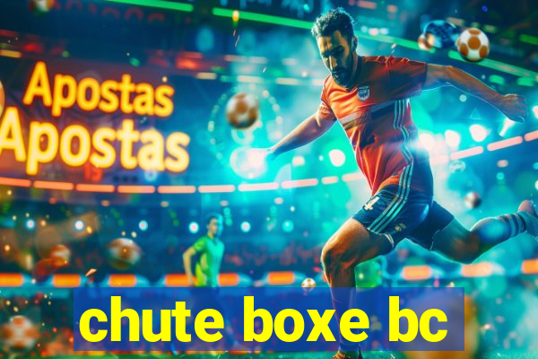 chute boxe bc