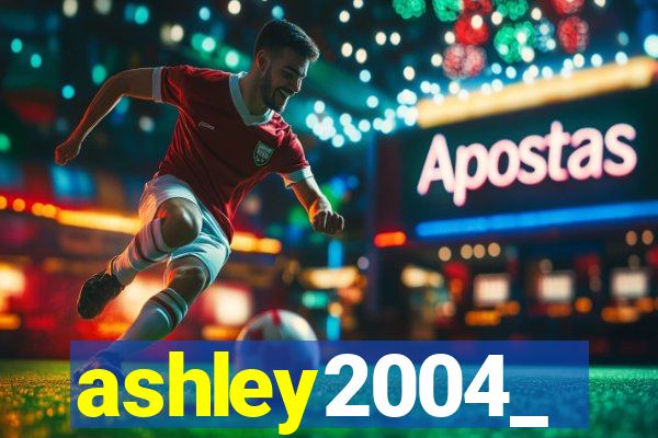 ashley2004_