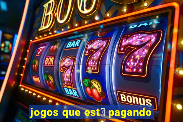 jogos que est谩 pagando