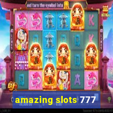 amazing slots 777