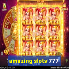 amazing slots 777