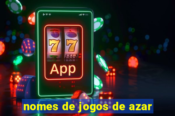 nomes de jogos de azar