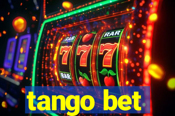 tango bet