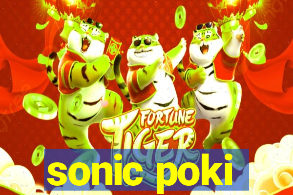 sonic poki