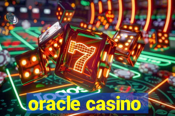 oracle casino