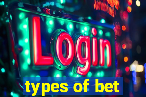 types of bet