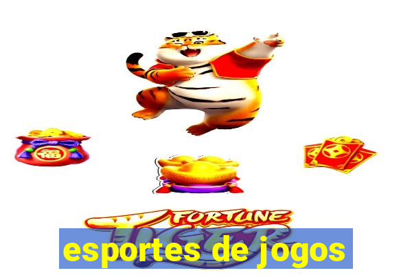 esportes de jogos