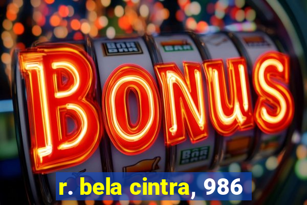 r. bela cintra, 986