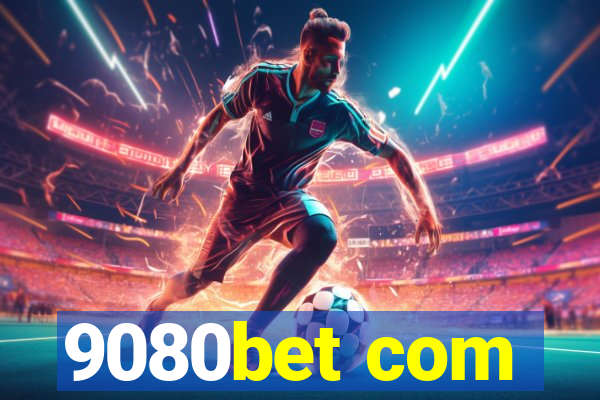 9080bet com