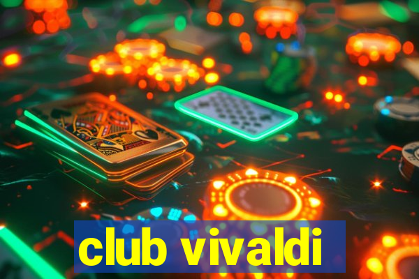 club vivaldi