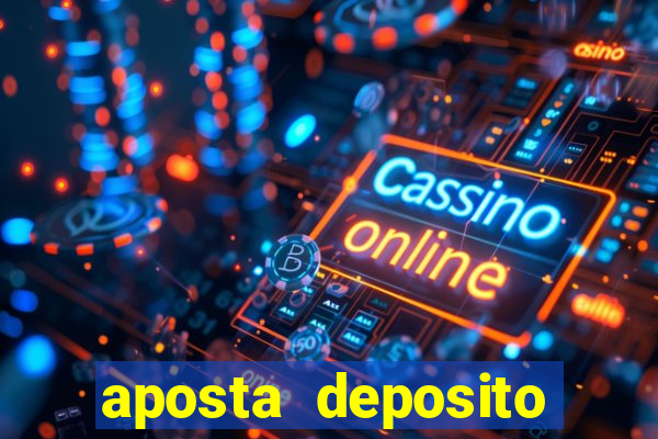 aposta deposito minimo 1 real