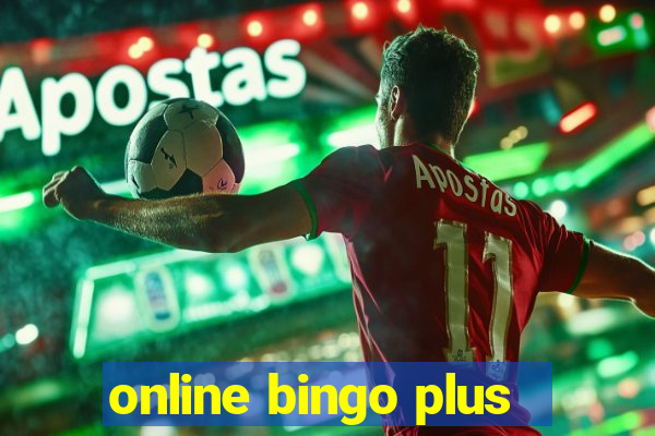 online bingo plus