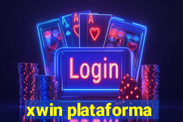 xwin plataforma