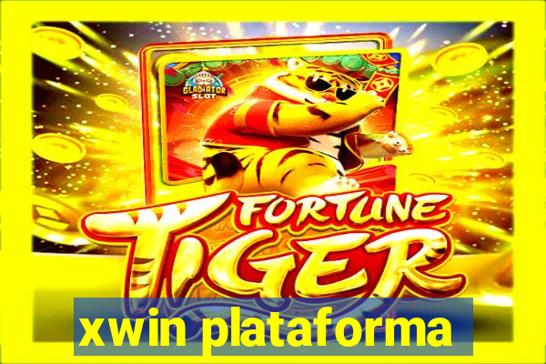 xwin plataforma