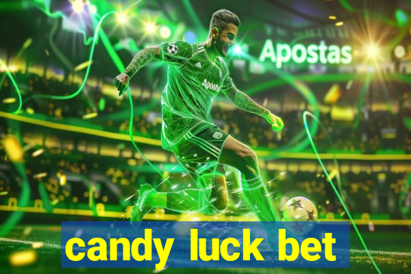 candy luck bet