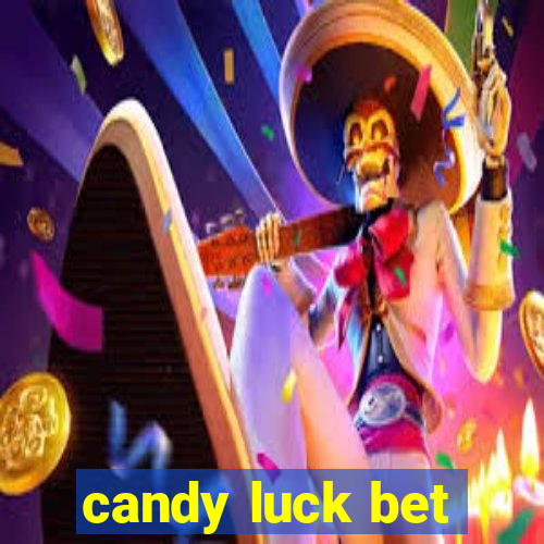 candy luck bet