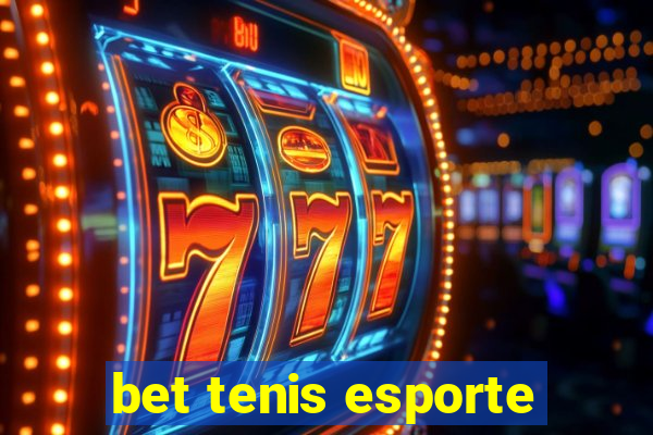 bet tenis esporte