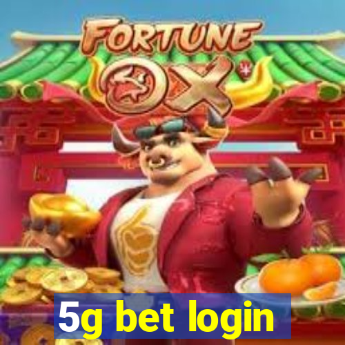 5g bet login