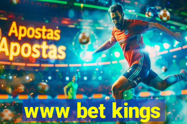 www bet kings