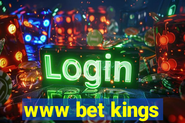 www bet kings