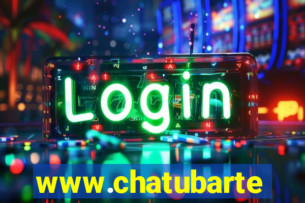 www.chatubarte