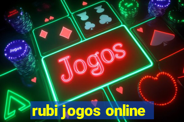 rubi jogos online